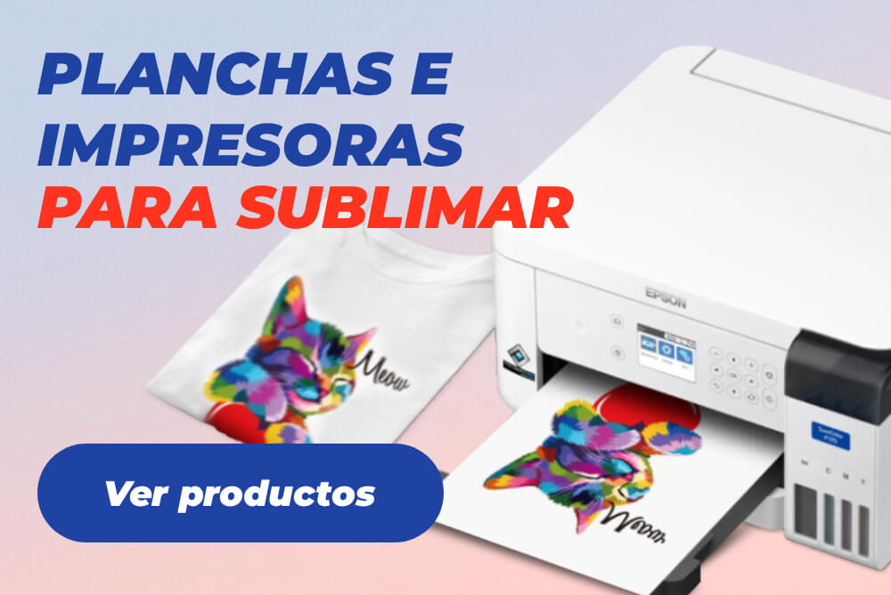 Planchas e impresoras para sublimar